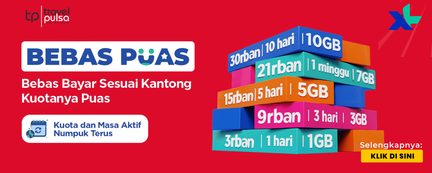 Kabar Gembira! Paket XL "Bebas Puas" Kini Hadir di Travel Pulsa, Kuota dan Masa Aktif Numpuk Terus!